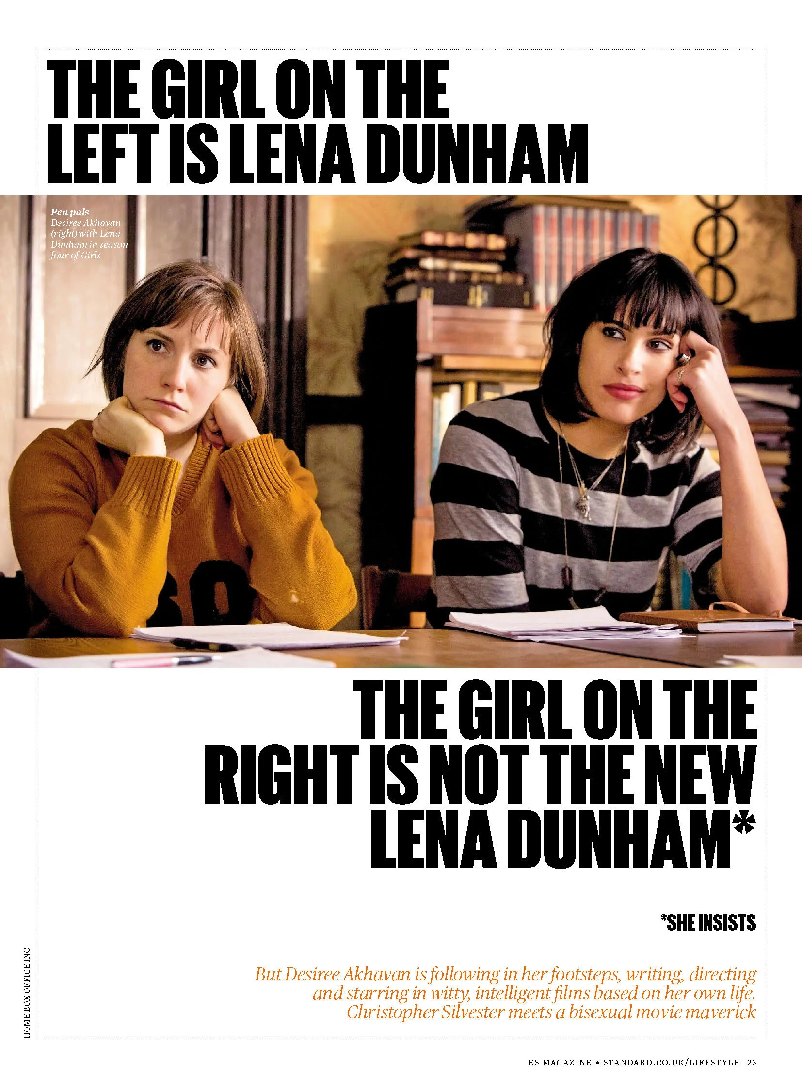 The Girl on the Left is Lena Dunham  [Profile of Desiree Akhavan]