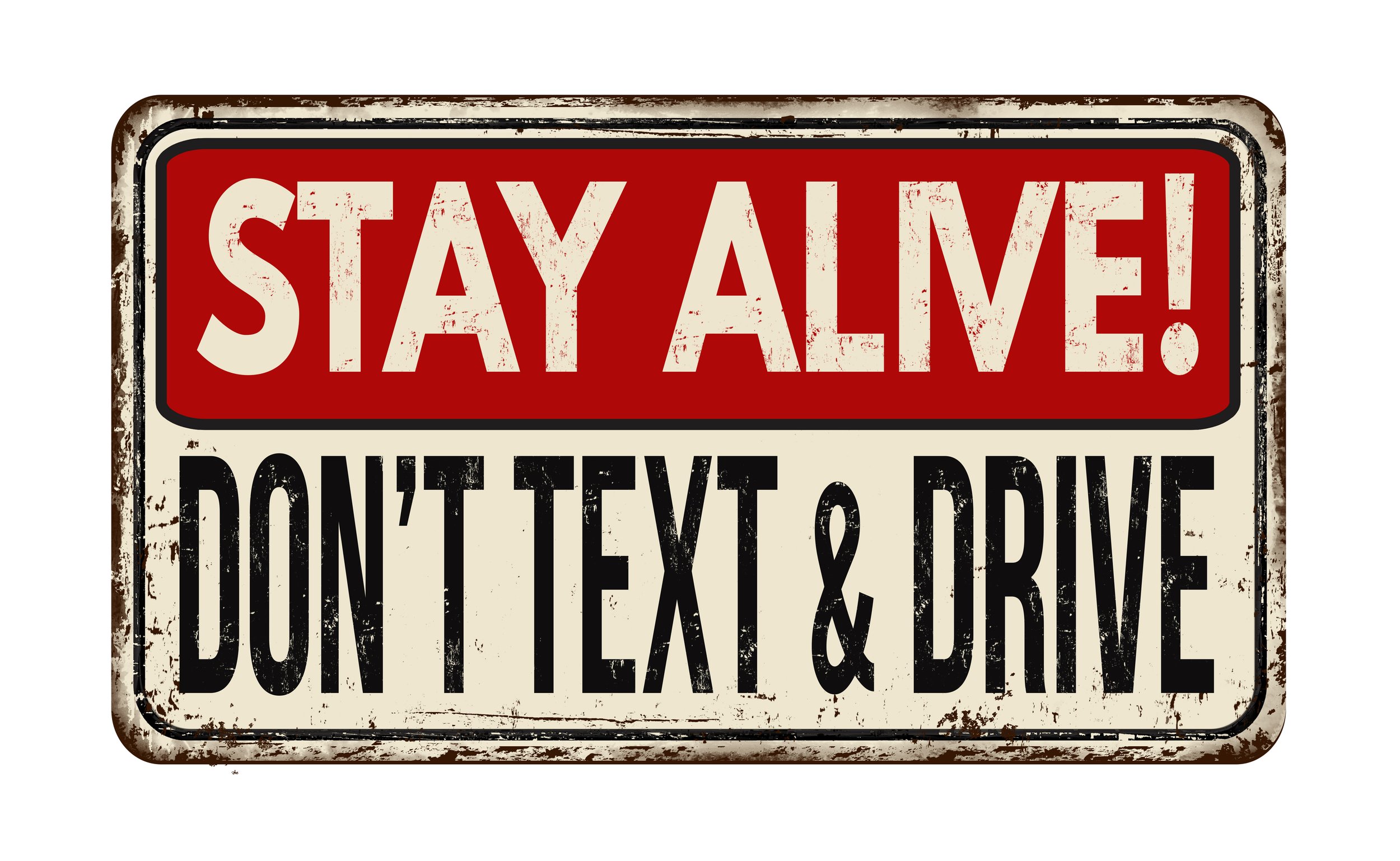 Dont Text and Drive.jpeg