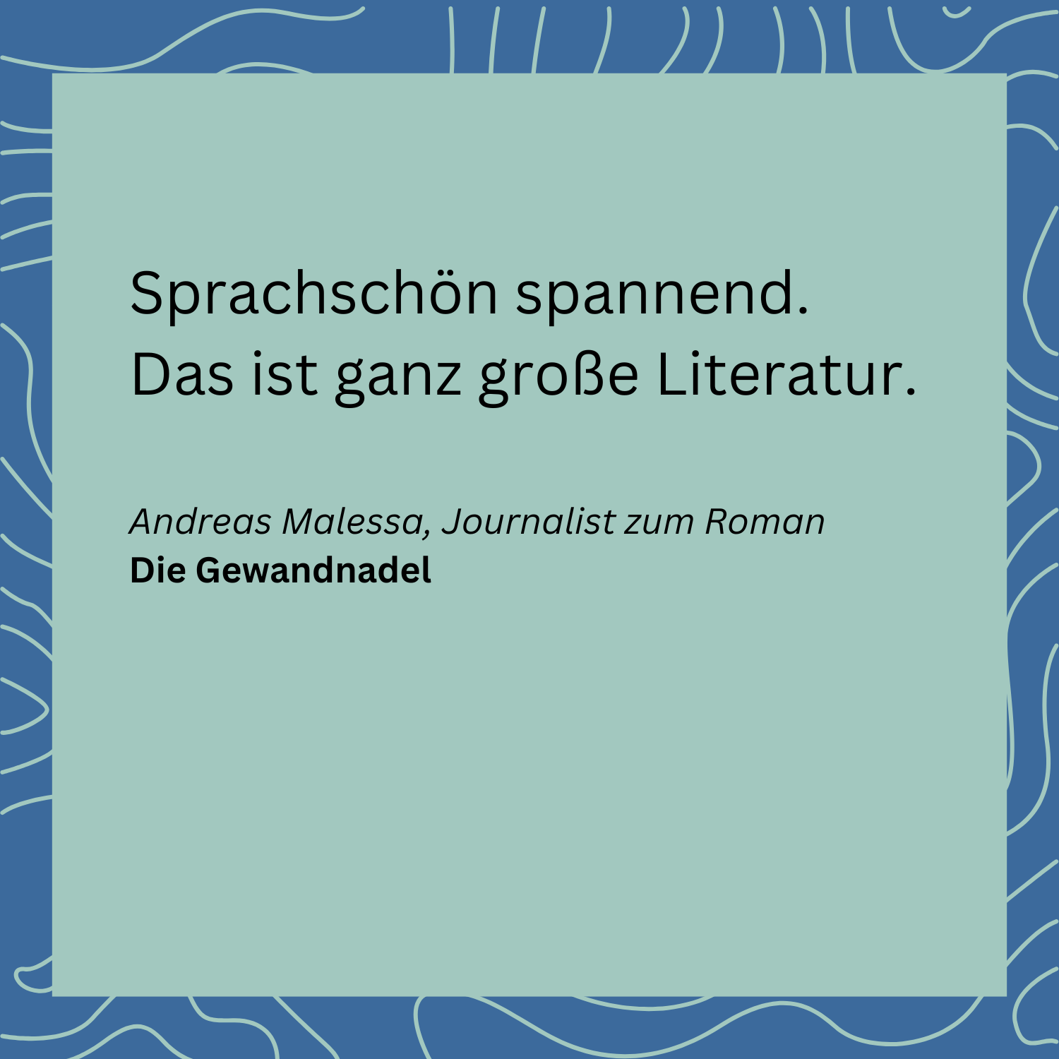 Zitat_Roman Gewandnadel_Malessa.png