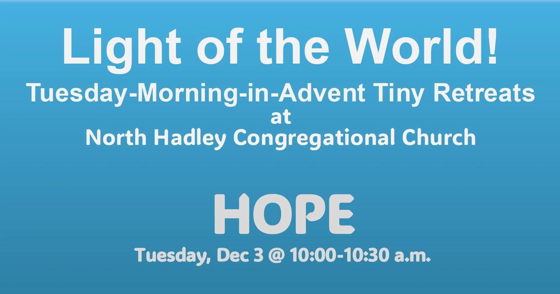 Tuesday Morning in Advent Tiny Retreat