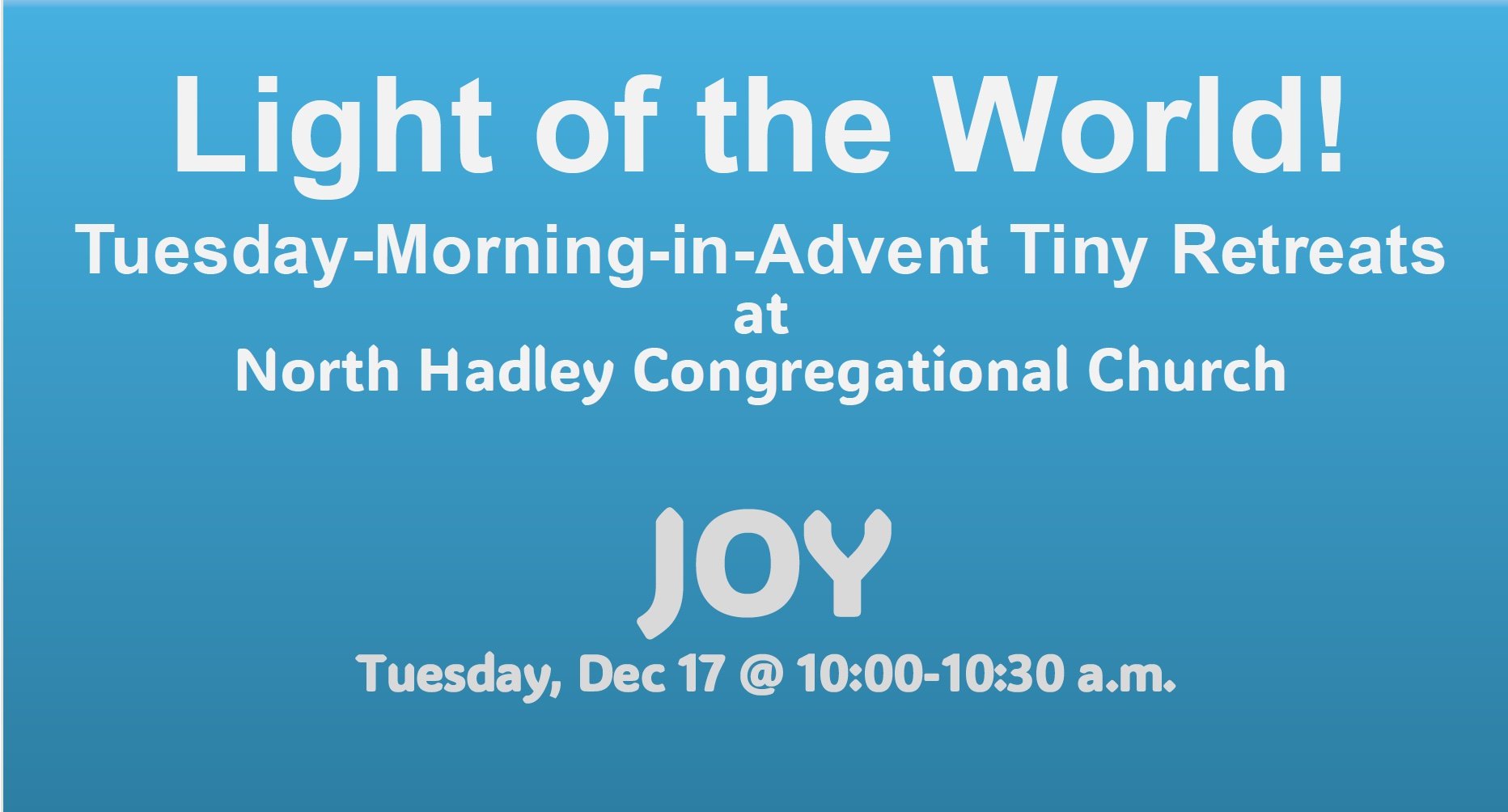 Tuesday Morning in Advent Tiny Retreat