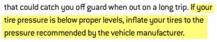 There has been heated discussion in Facebook groups lately as to weather tires should be inflated to the tire manufacturer’s specs or the RV manufacturer’s specs. This clip is taken directly from Goodyear Tire’s “RV TIRE MAINTENANCE AND INFLATION TIPS” guide that can be found here .