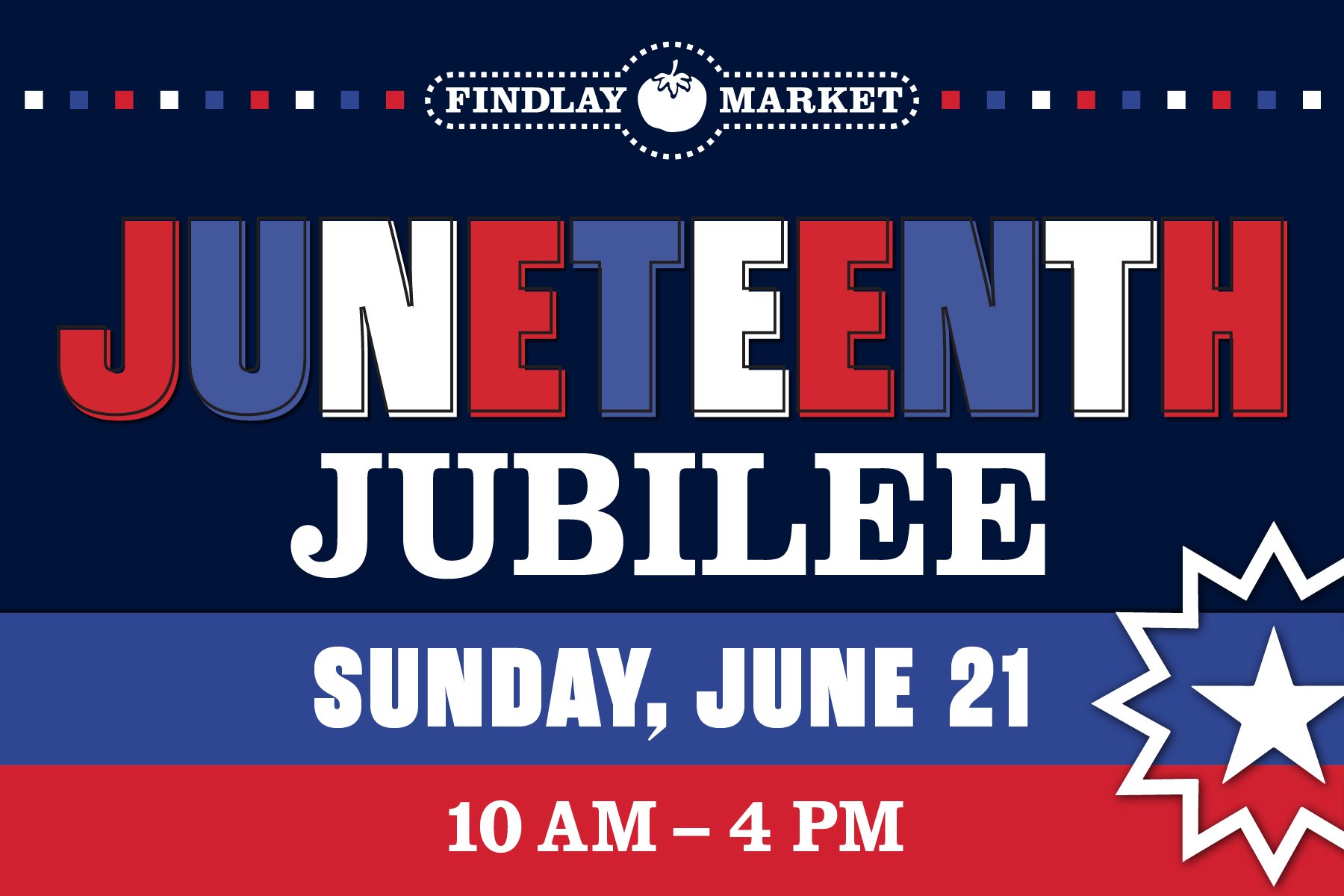 Juneteenth Jubilee at Findlay Market