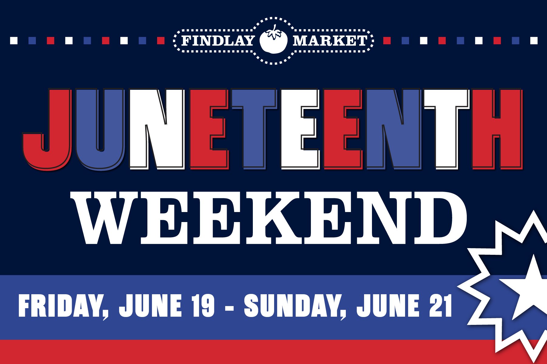 Juneteenth Weekend