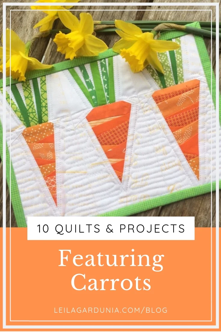 10 Carrot Quilt Patterns and Projects | Leila Gardunia Quilt Patterns
