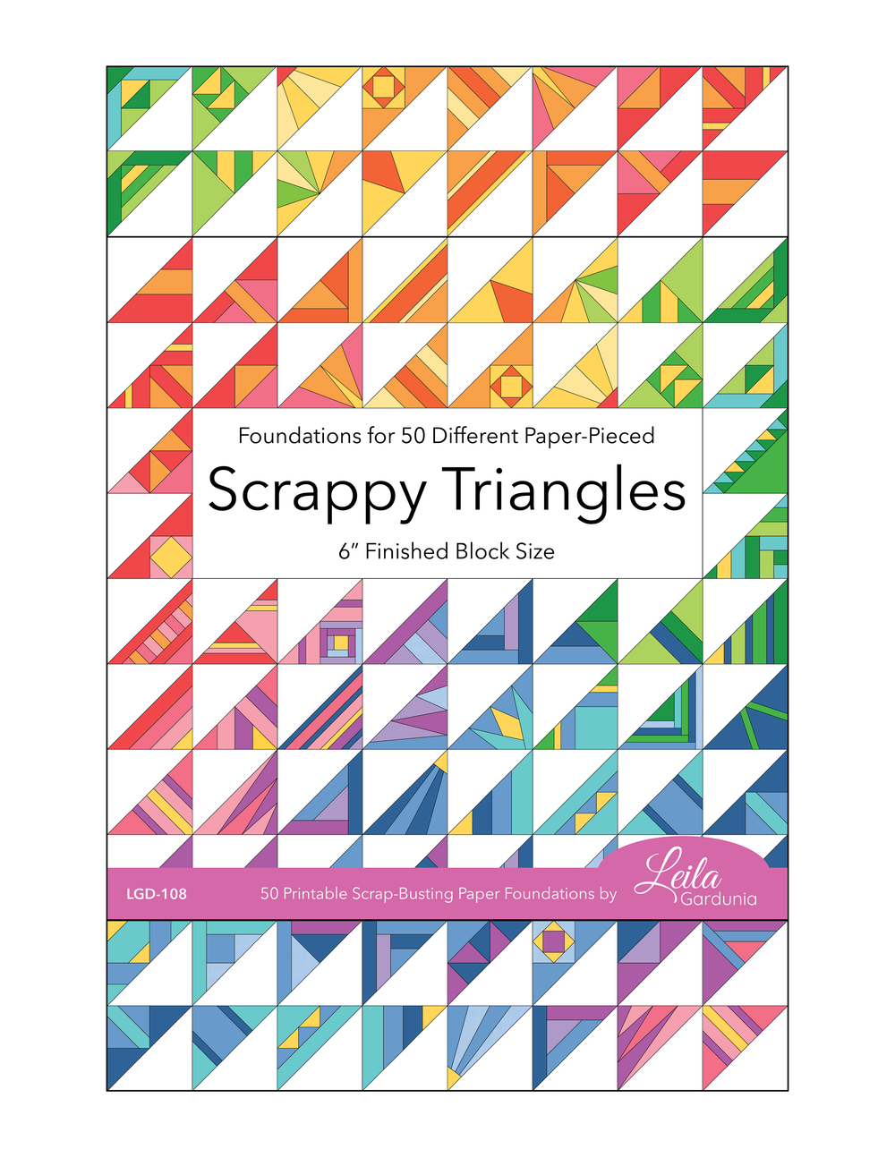pdf-6-scrappy-triangles-50-printable-foundations-for-paper-piecing-leila-gardunia-quilt-patterns