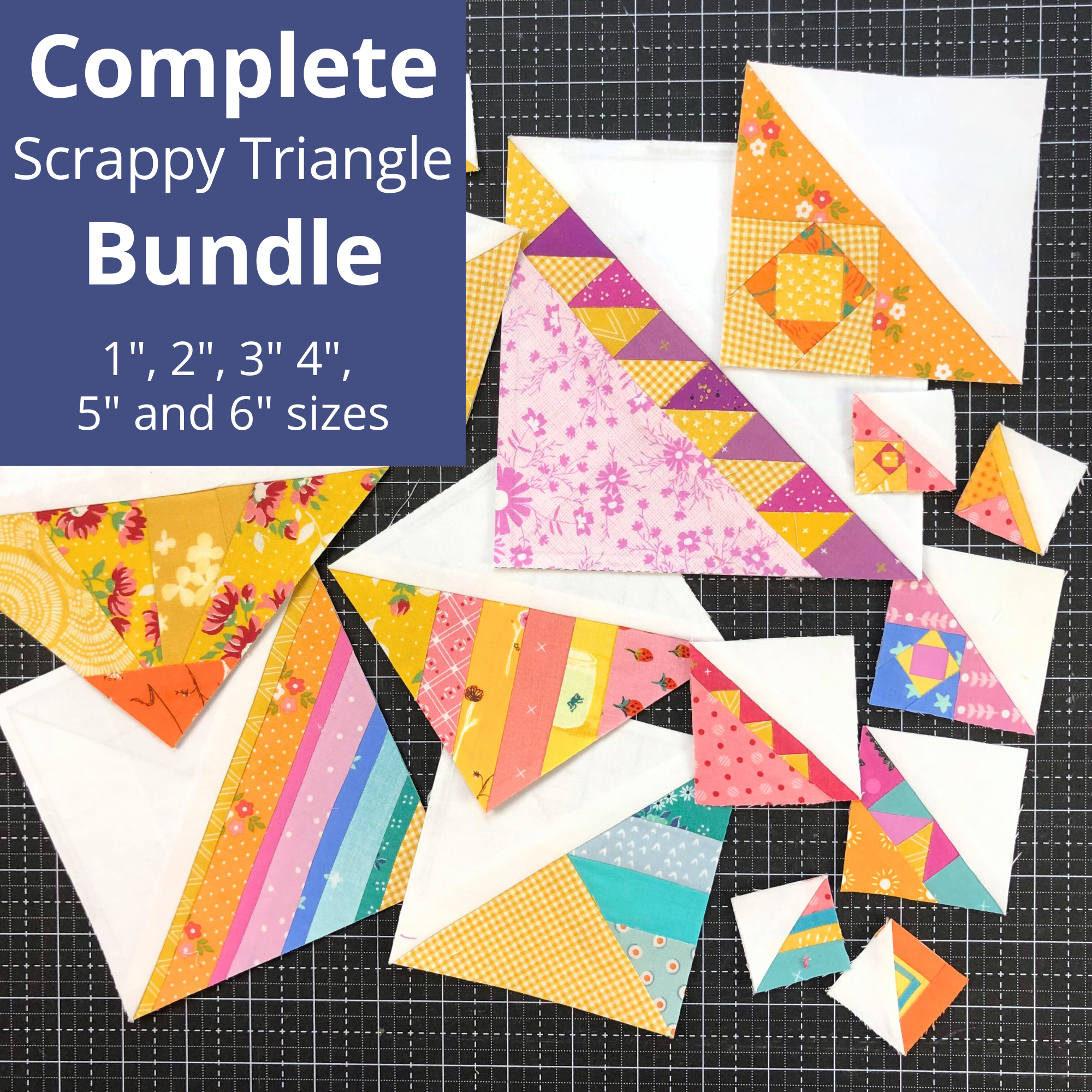 PDF | Bundle of All Scrappy Triangle Foundations - 1", 2", 3", 4", 5" and 6" Foundations