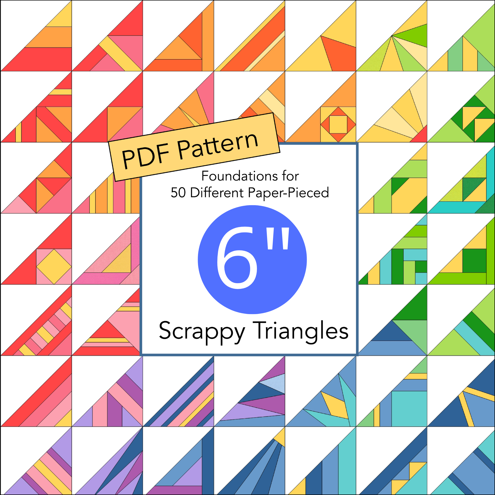 PDF | 6" Scrappy Triangle Foundations