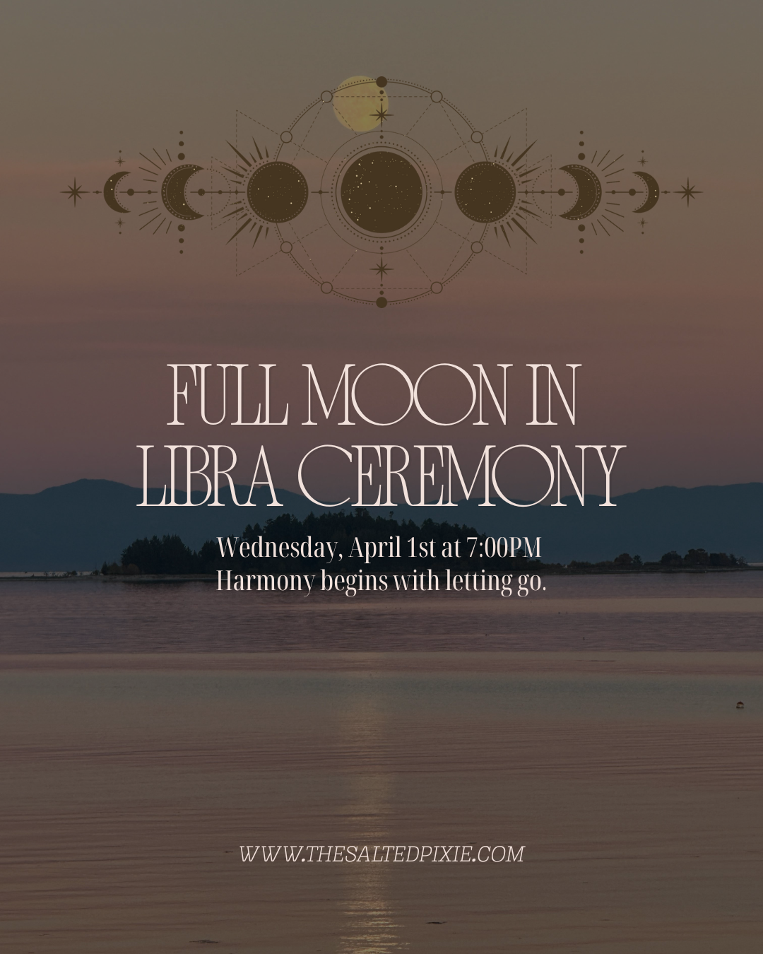 Full Moon in Libra Ceremony