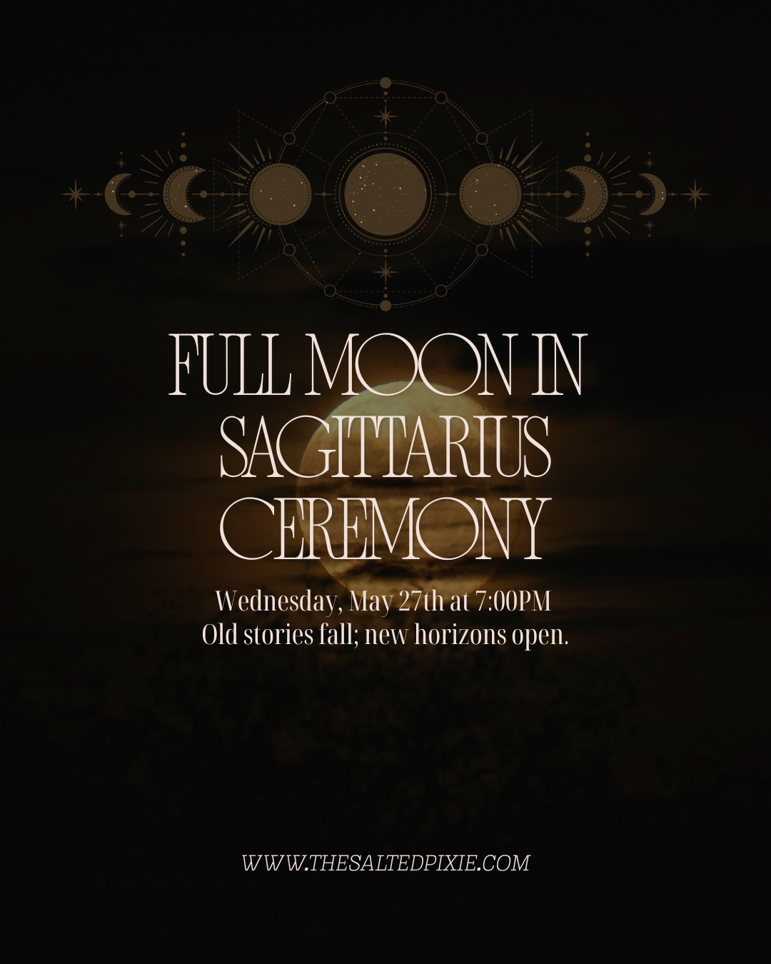 Full Moon in Sagittarius Ceremony