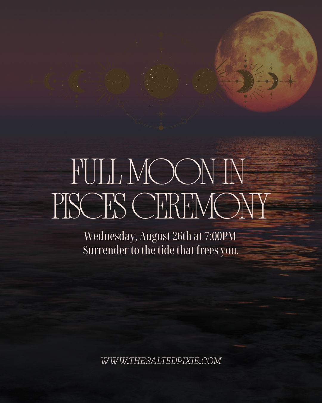 Full Moon in Pisces Ceremony