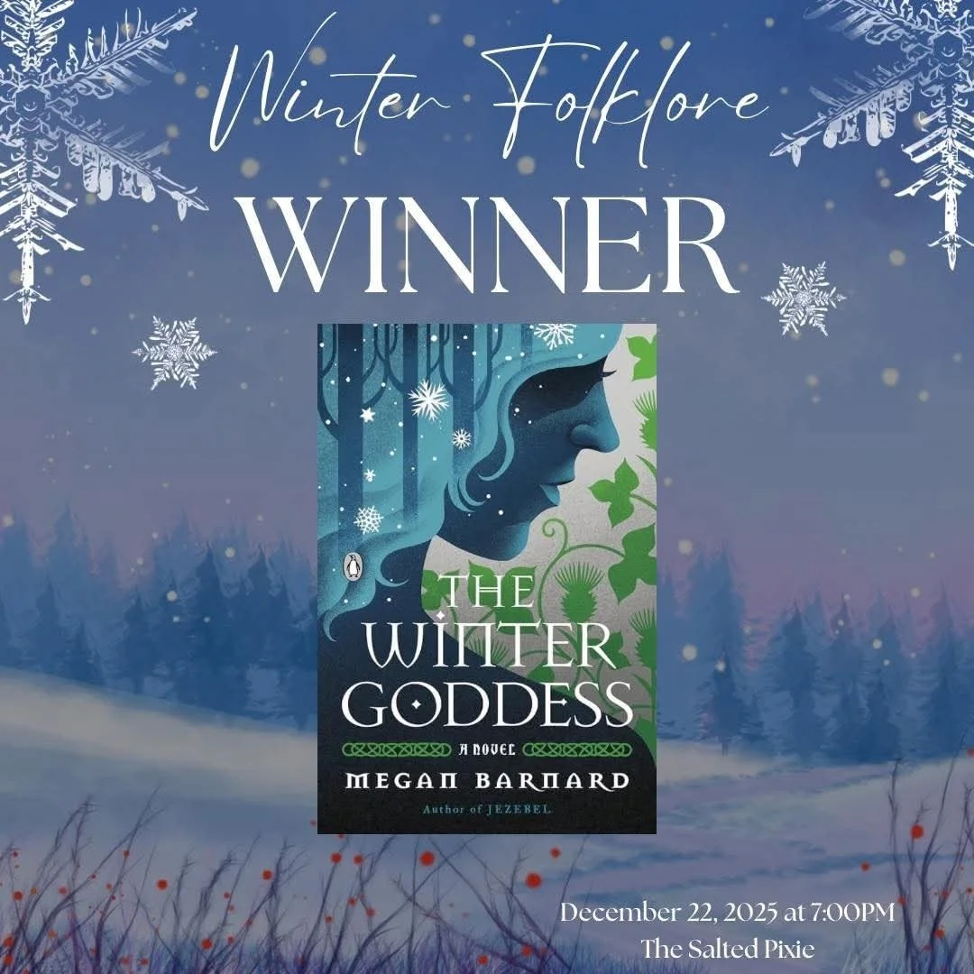 Our Winter Folklore pick is The Winter Goddess by Megan Barnard, and we can&rsquo;t wait to discuss it together!

✨ Did you know we host a FREE book club here at The Salted Pixie?
You can join our Facebook group (link below in the comments) to vote o