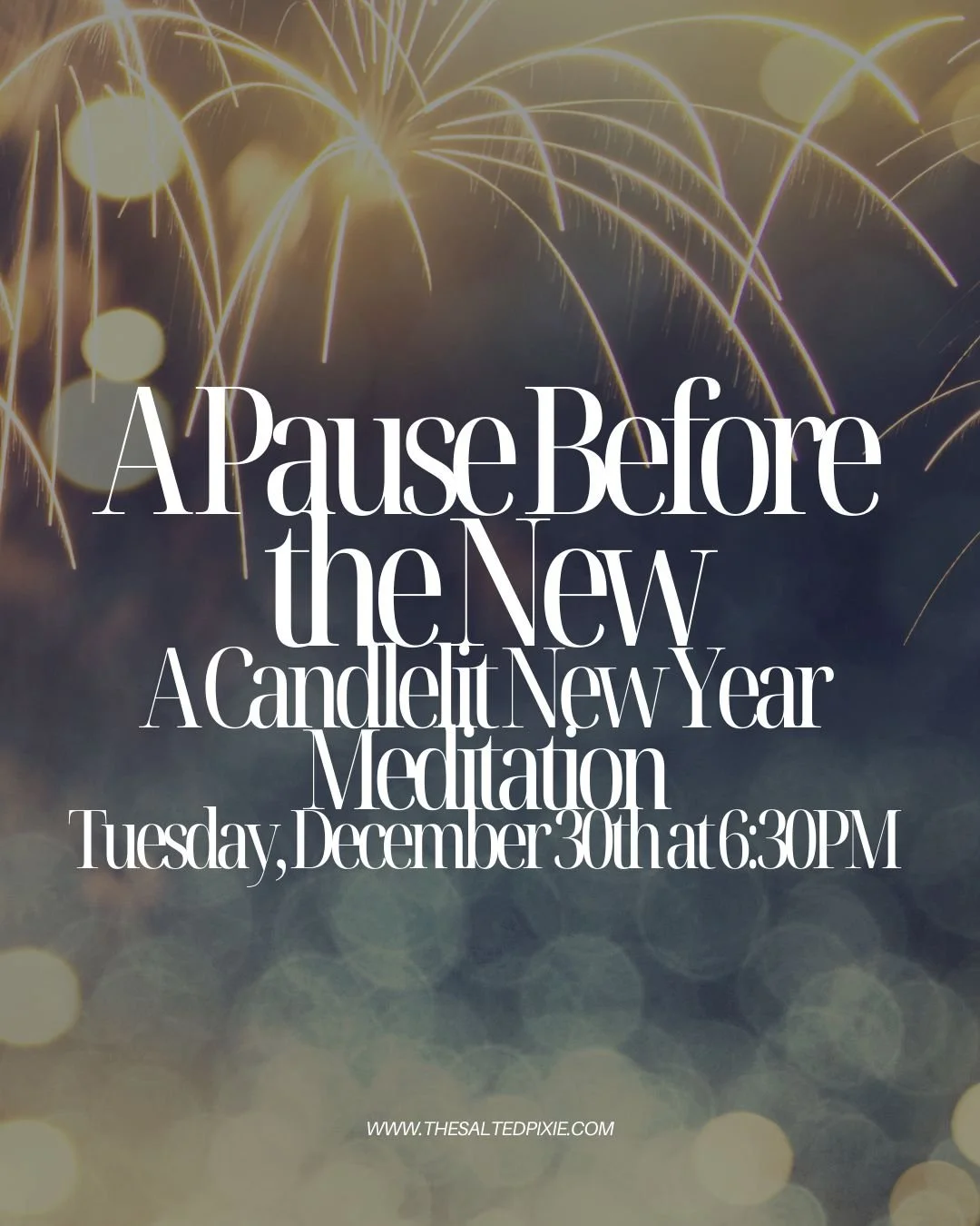 The holidays are hectic. The world is loud.
But the new year doesn&rsquo;t have to begin in chaos.

Join us for a Candlelit New Year Meditation &mdash; a quiet, intentional way to close out the year and step into the next with clarity instead of urge