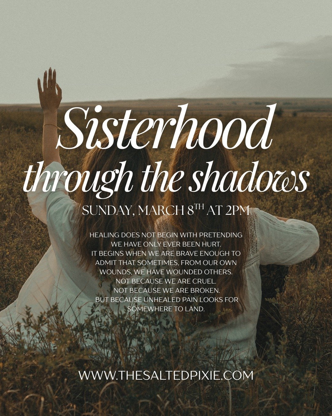 The world is changing.

You can feel it.

The old systems are cracking. The noise is louder. The pressure is heavier. And in moments like this, it is easy for women to turn on one another. To compare. To compete. To project our wounds sideways.

But 