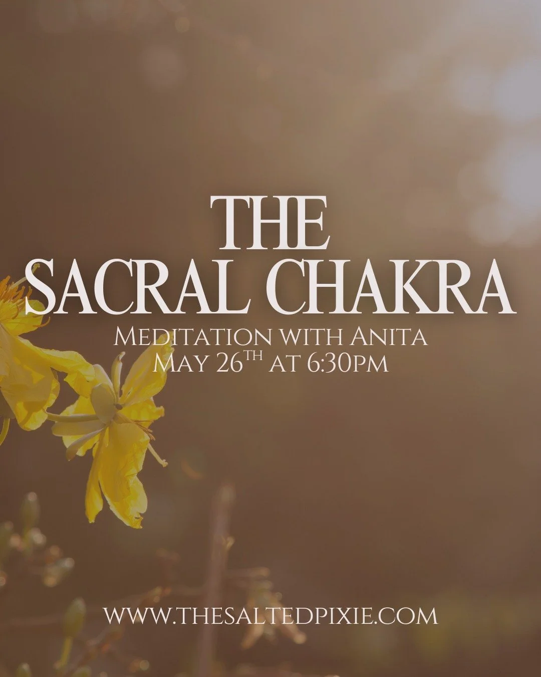 The Sacral Chakra Meditation