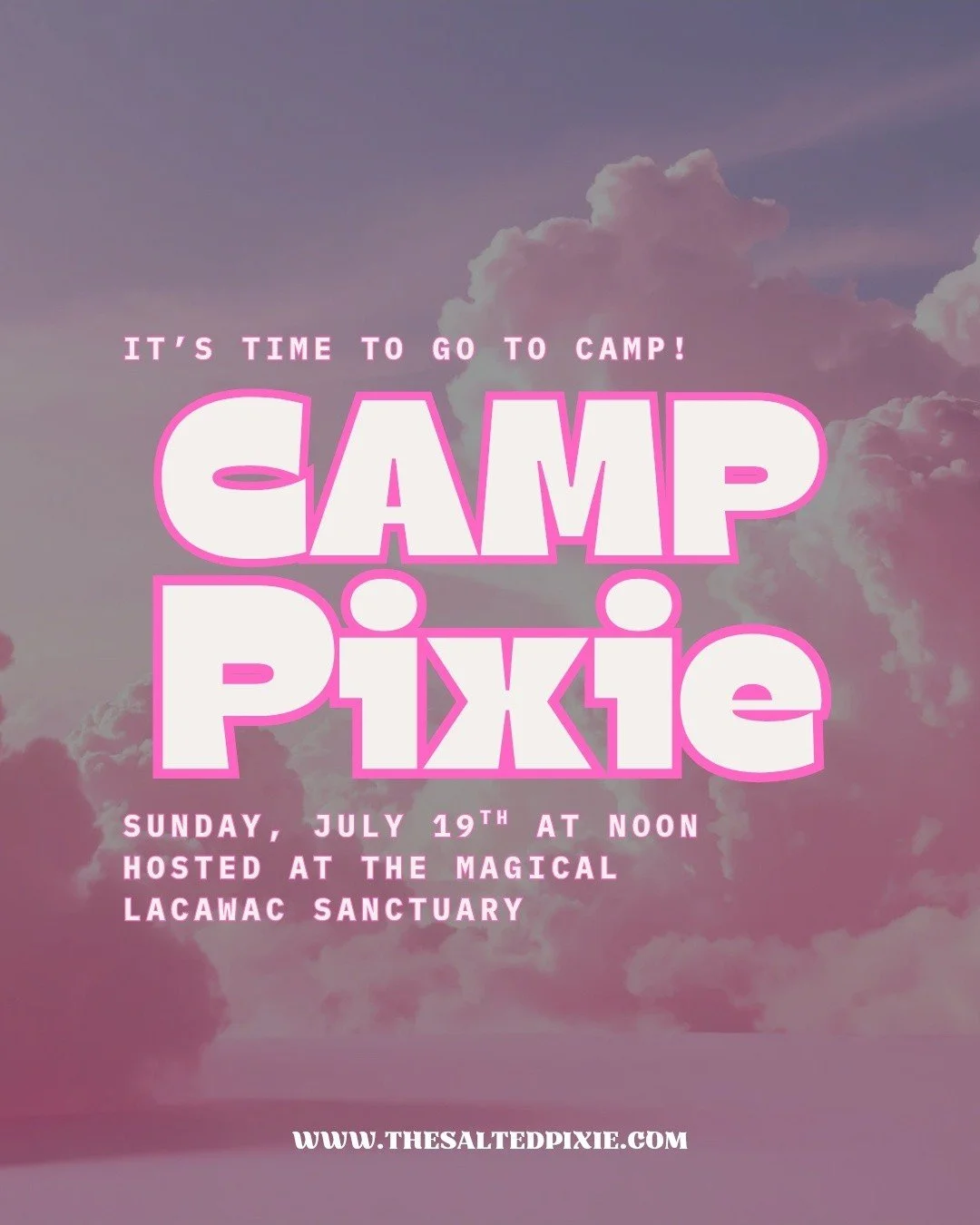 One of our favorite days of the year is finally back!

Camp Pixie 2026 is officially happening on July 19th at noon at Lacawac Sanctuary, and this year, we&rsquo;re making it more magical than ever.

This is for the girls who miss summer camp.
For th