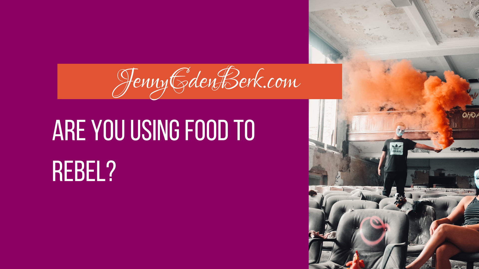 Are You Using Food to Rebel?