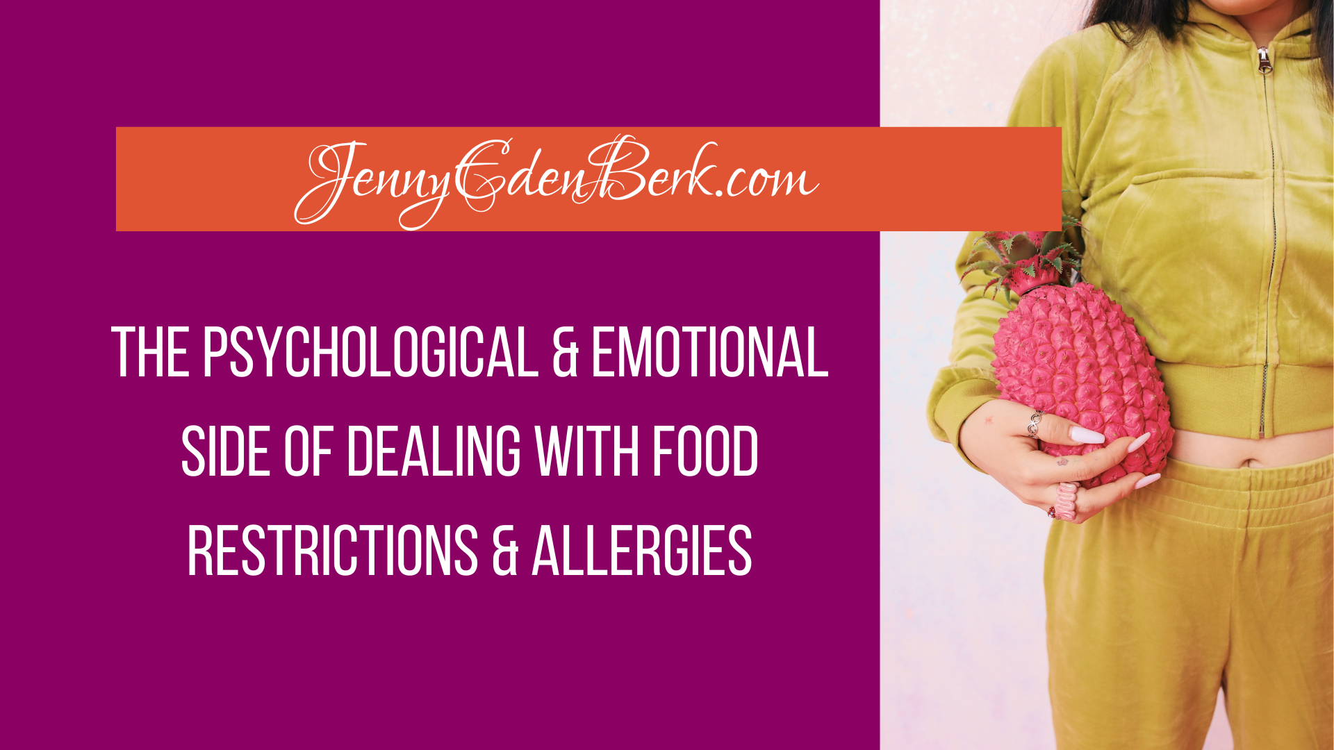 The psychological &amp; emotional side of dealing with food restrictions &amp; allergies
