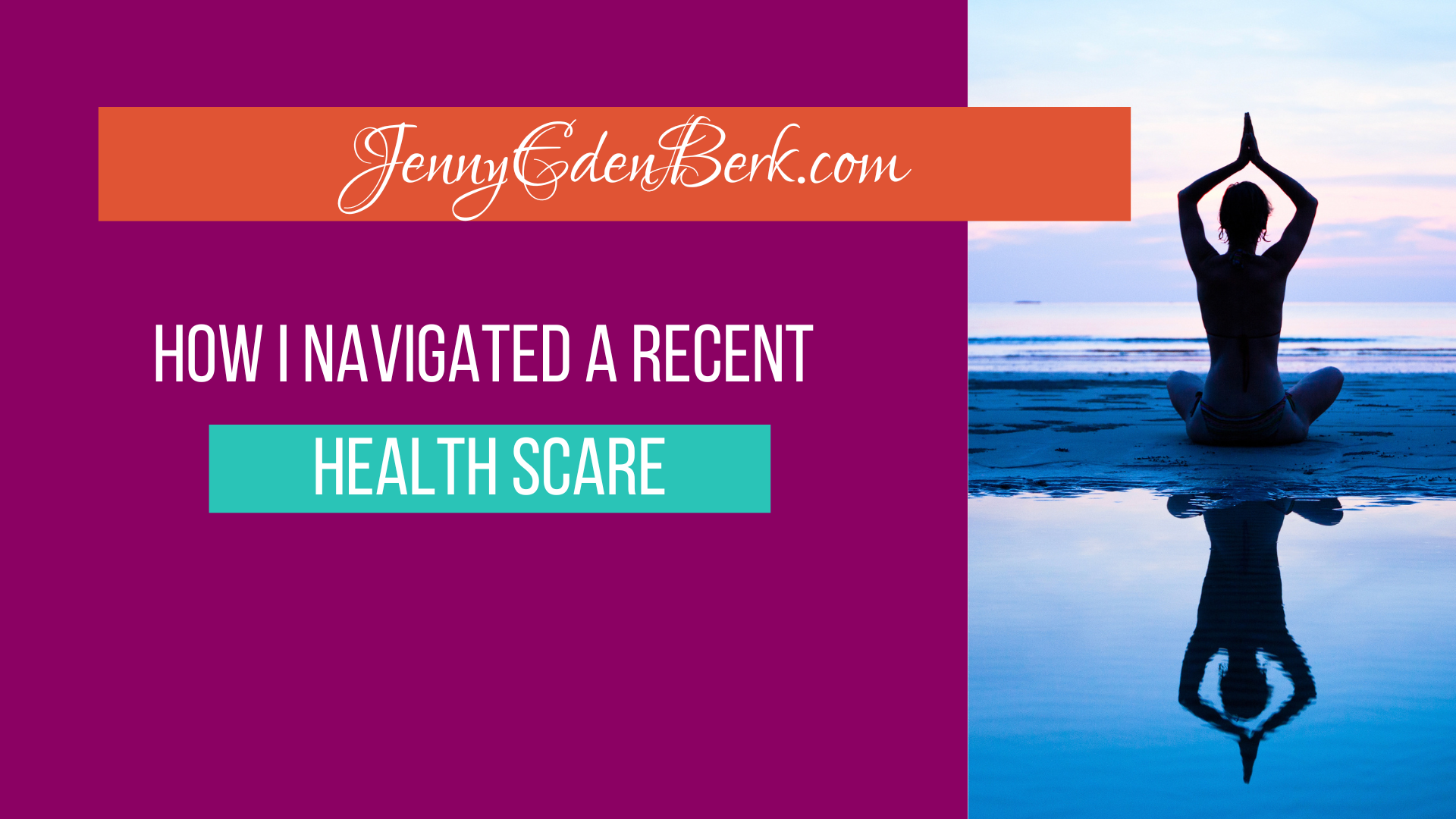 How I Navigated a Recent Health Scare