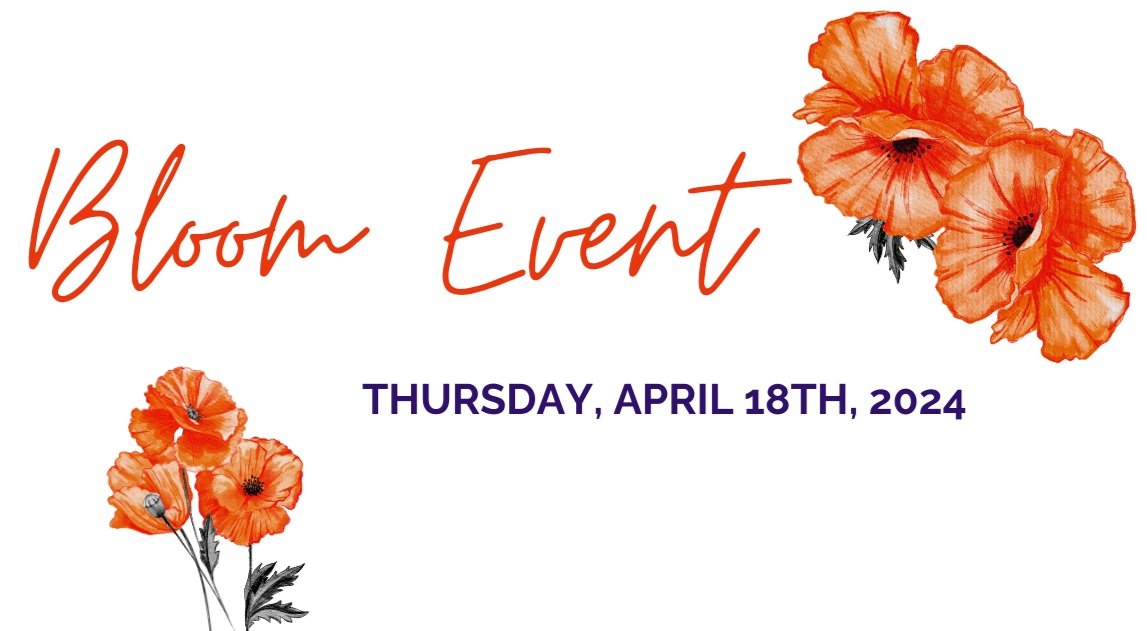 Bloom Event 4.18.2024