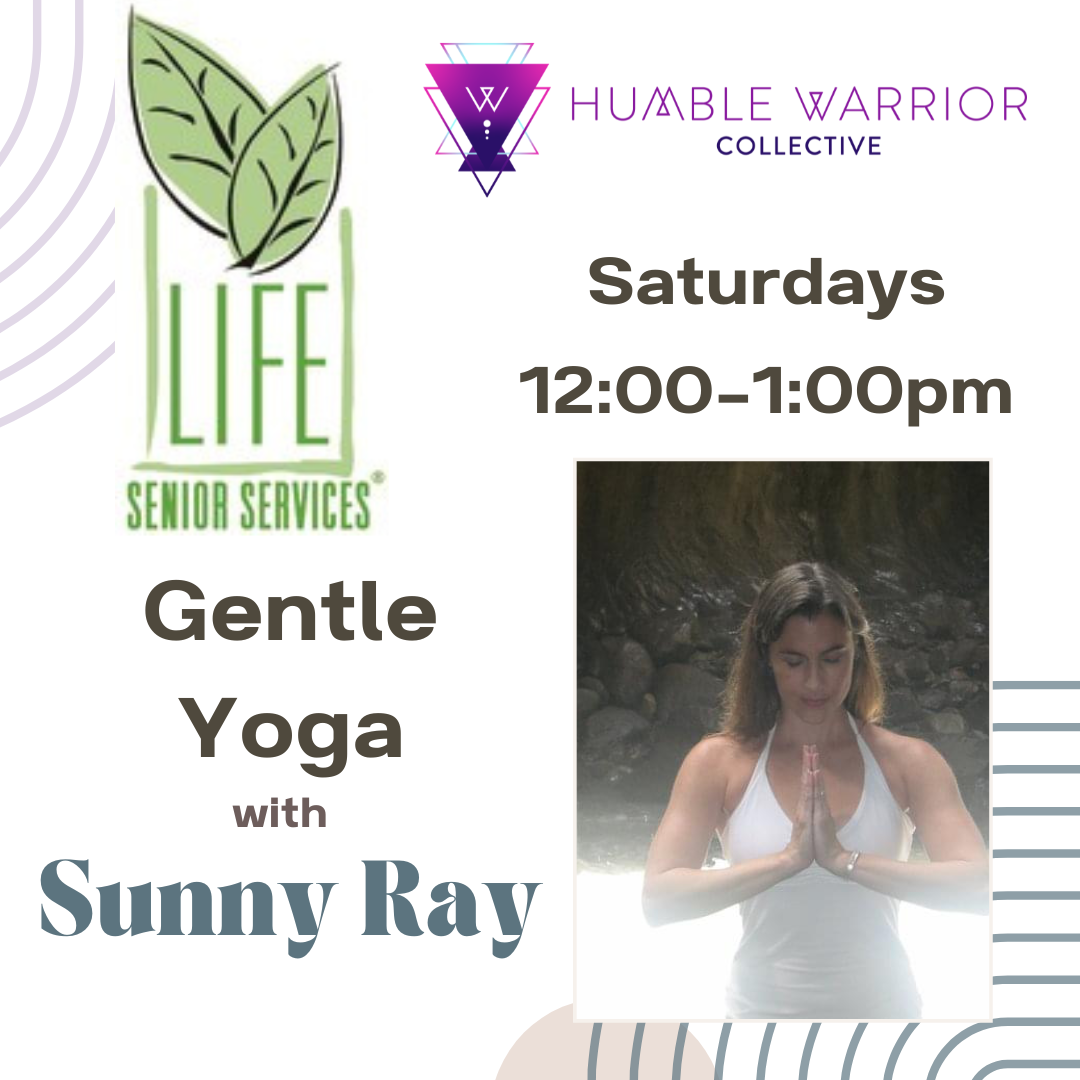 Saturdays 12-1pm Gentle Yoga at Life Senior Services 