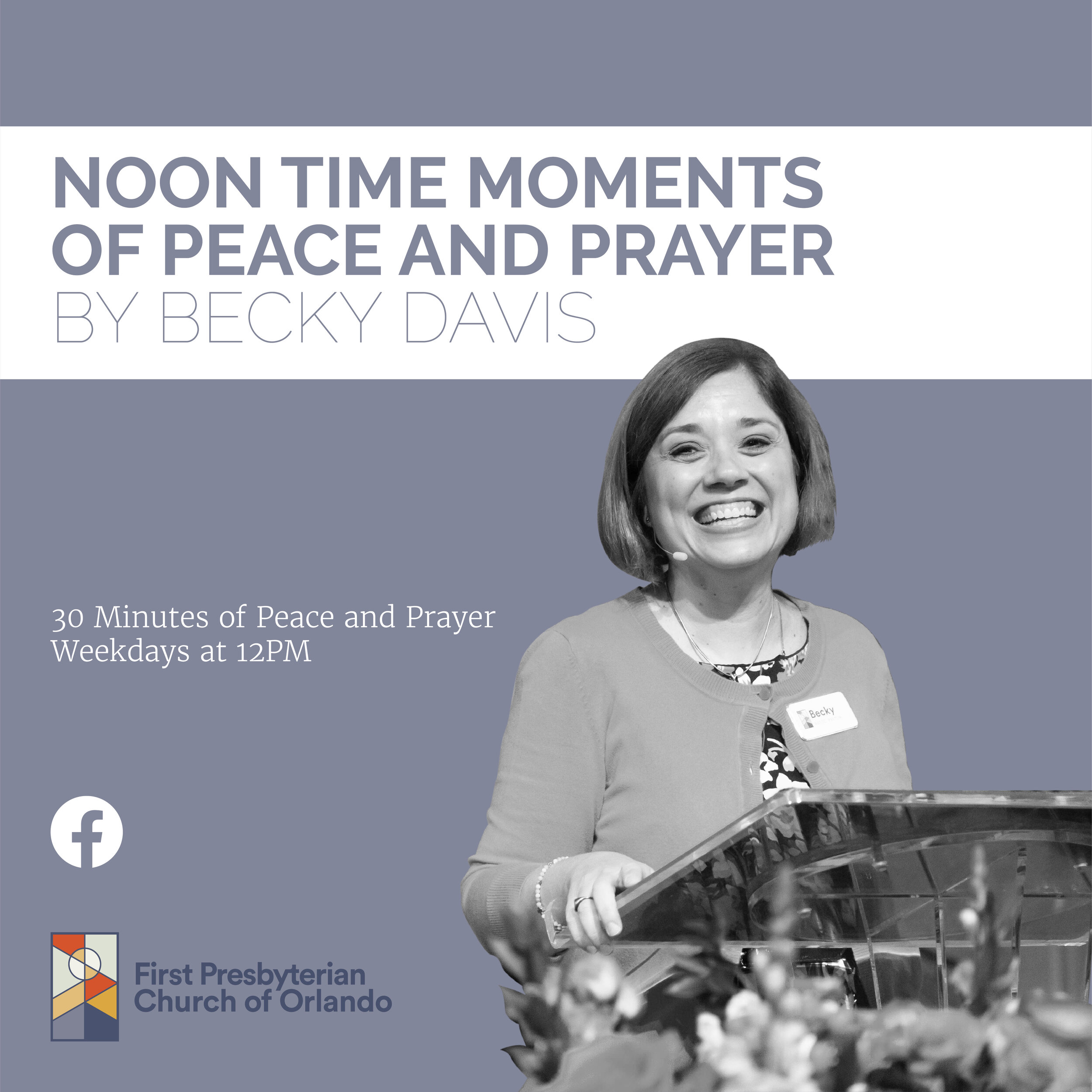 Noon Time Moments of Peace and Prayer