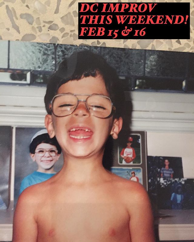 DC! It&rsquo;s my first time headlining a comedy club on a weekend! This photo is proof that I had very few career choices as an adult. If you don&rsquo;t tell all your friends to come, my numbers will be bad, and I&rsquo;ll have to quit comedy and s