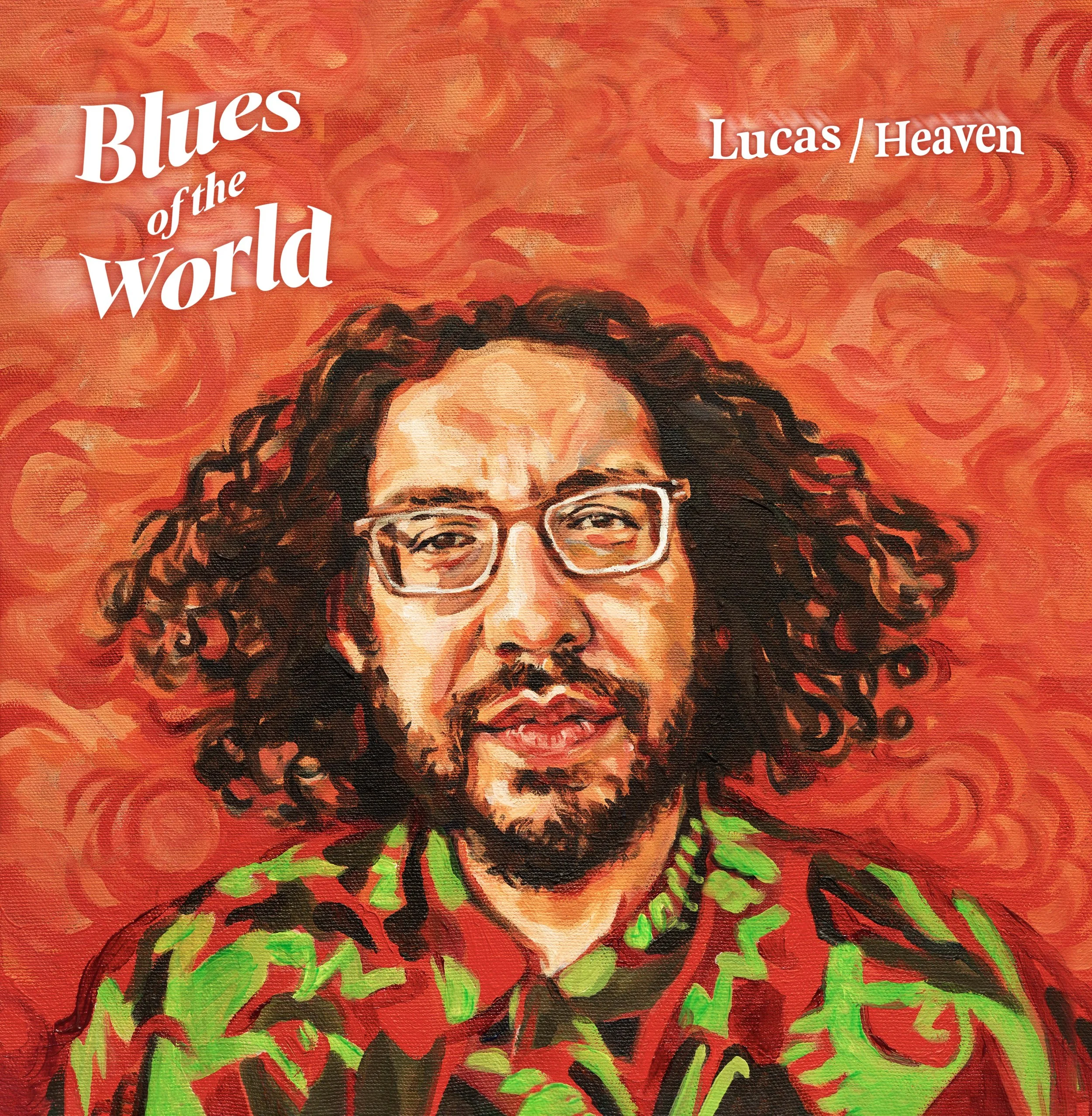 Lucas:Heaven - Blues of the World Album art.jpg
