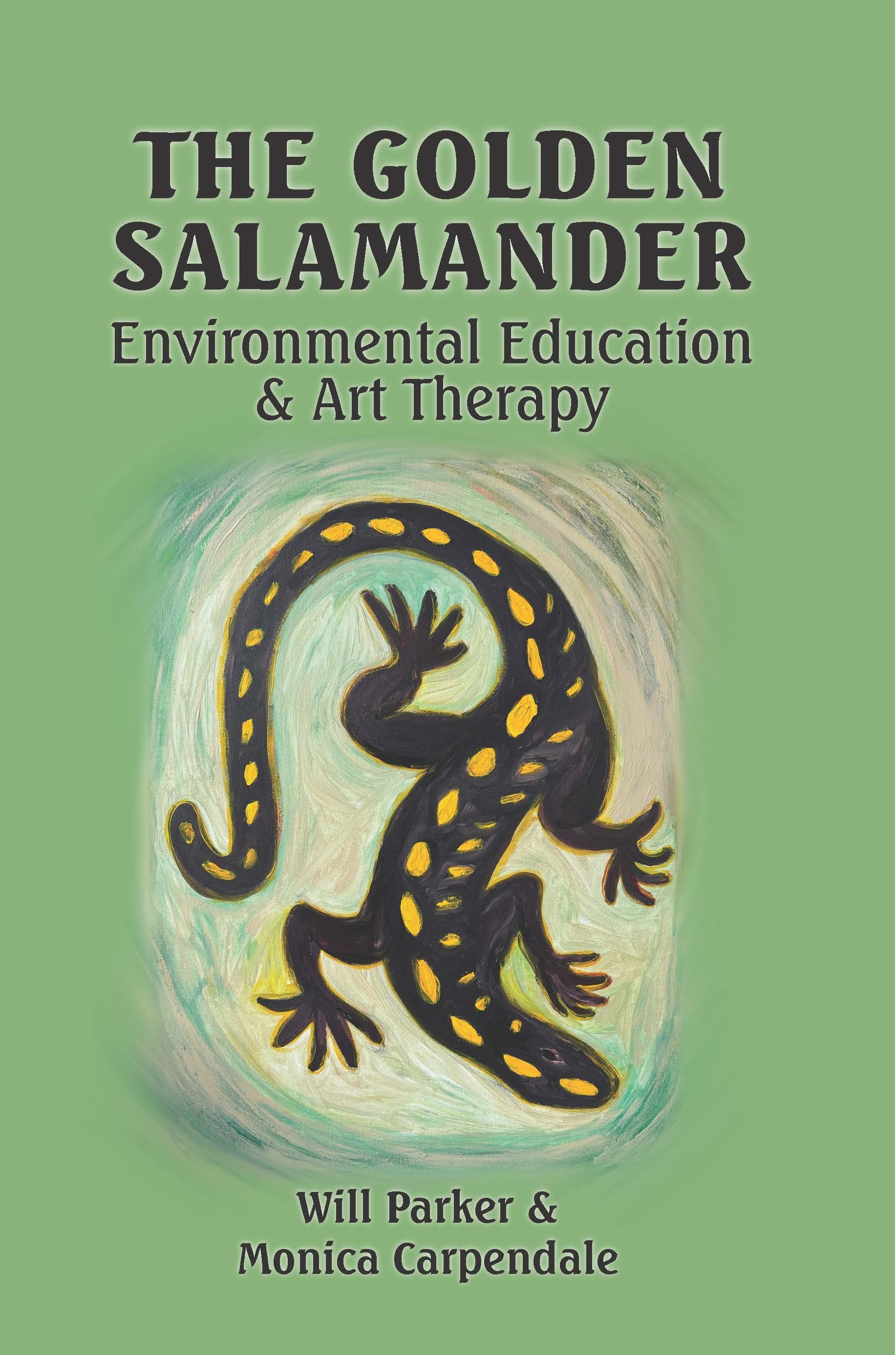 The Golden Salamander: Environmental Education and Art Therapy