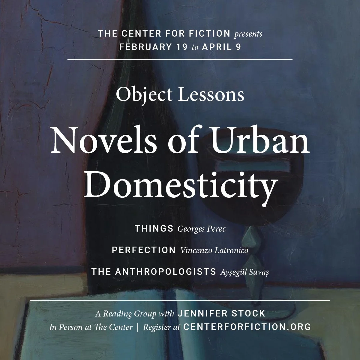 Object Lessons: Novels of Urban Domesticity 