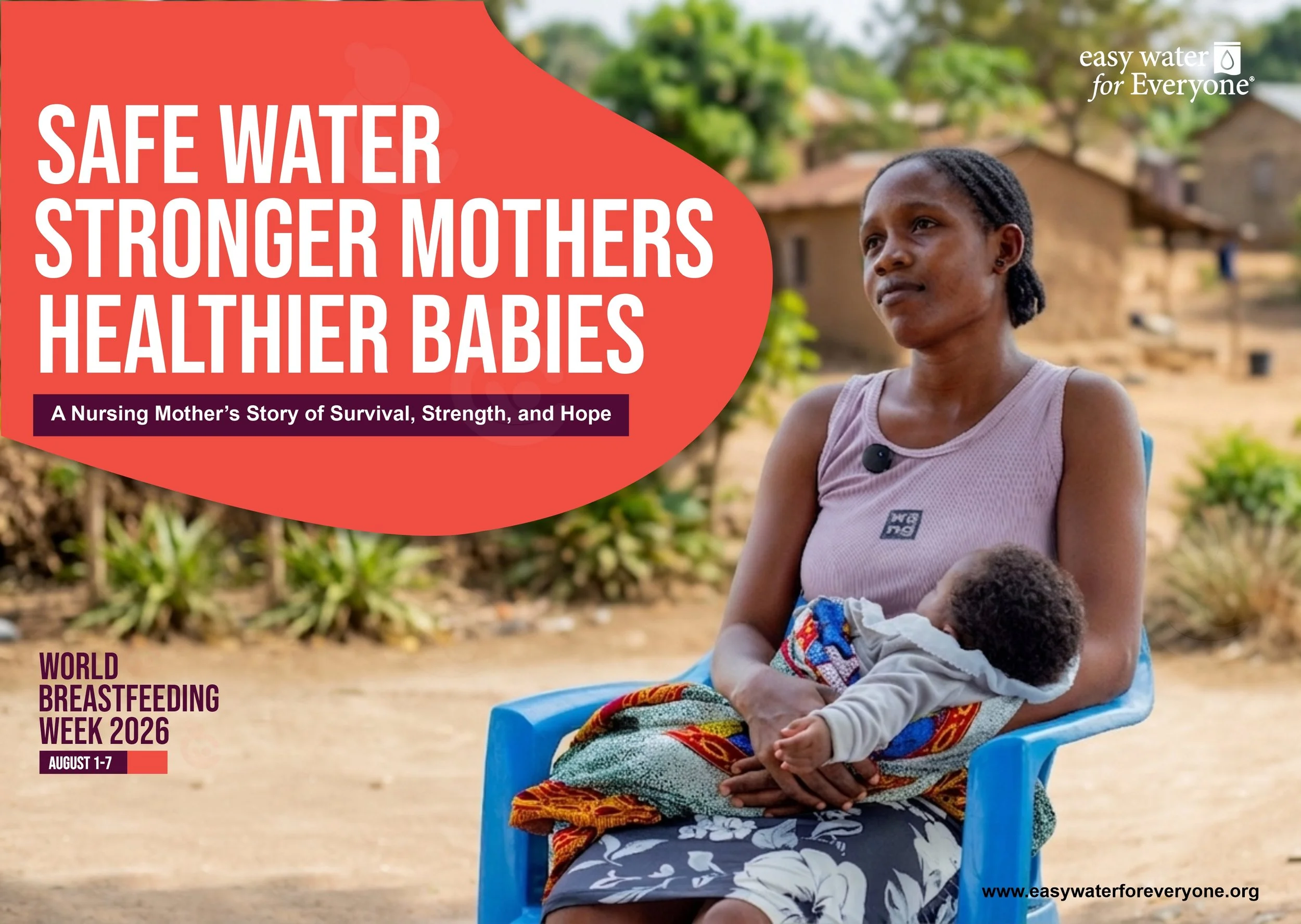 Safe Water, Stronger Mothers, Healthier Babies