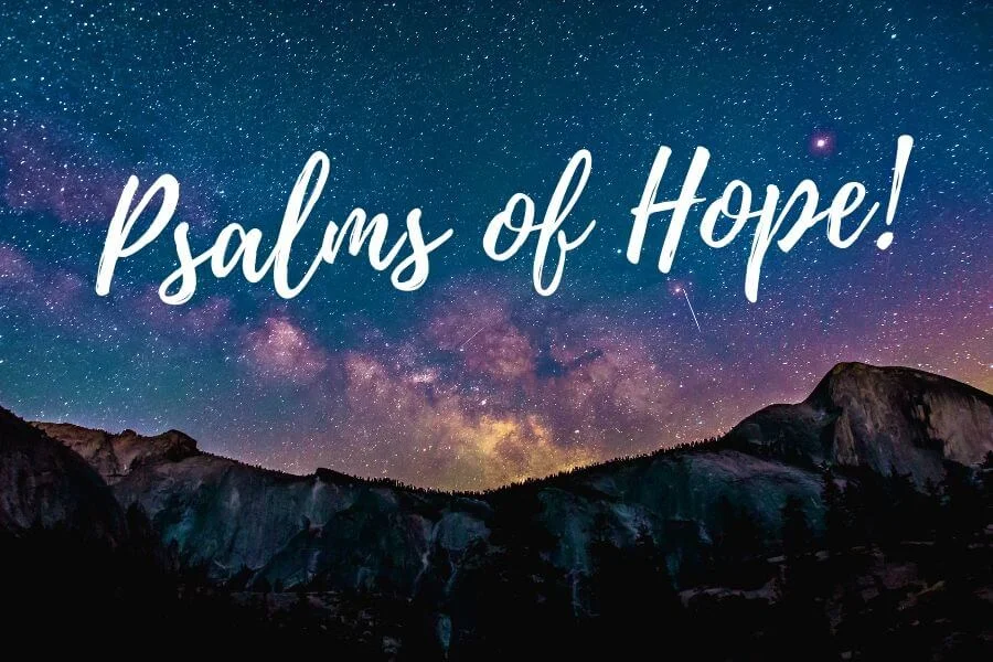 Psalms of Hope! - No. 4 - Psalm 130