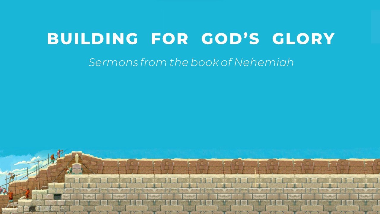 Building for God's Glory! Sermons from Nehemiah - Reformation Today! - Nehemiah 13:1-31