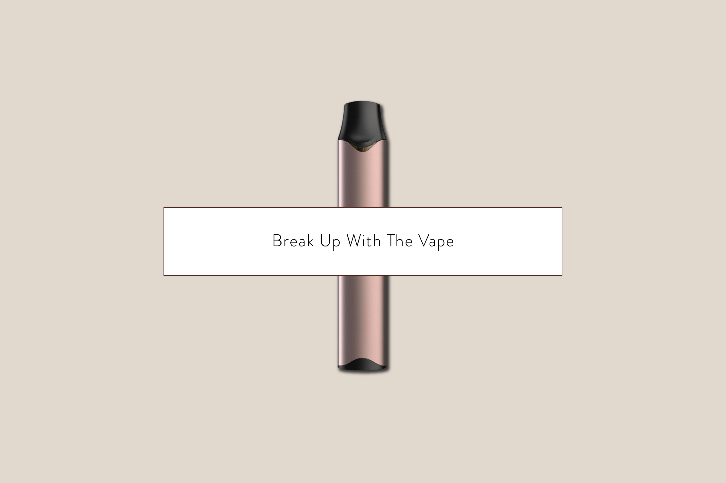 Your Sign To Quit Vaping
