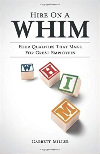 Hire on a Whim: The Four Qualities That Make for Great Employees