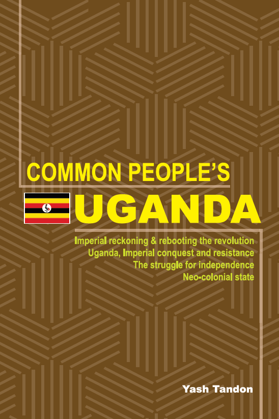 Common People's Uganda — Yash Tandon