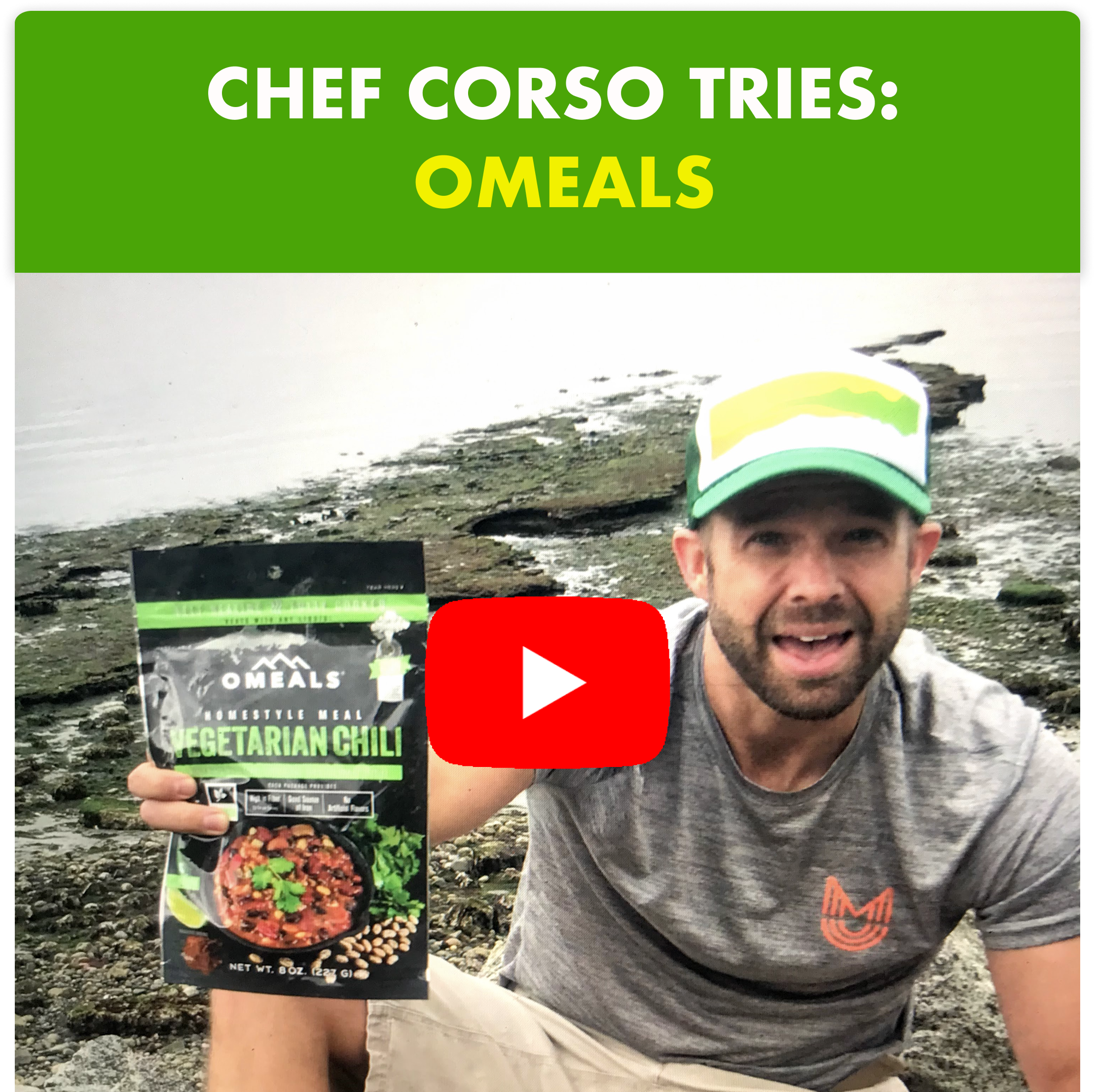 Chef Corso Tries - OMEALS