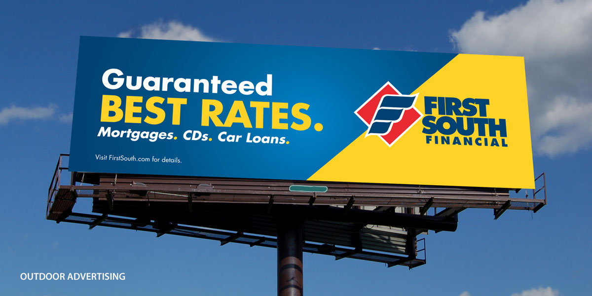 First South Financial Guaranteed Best Rates billboard design