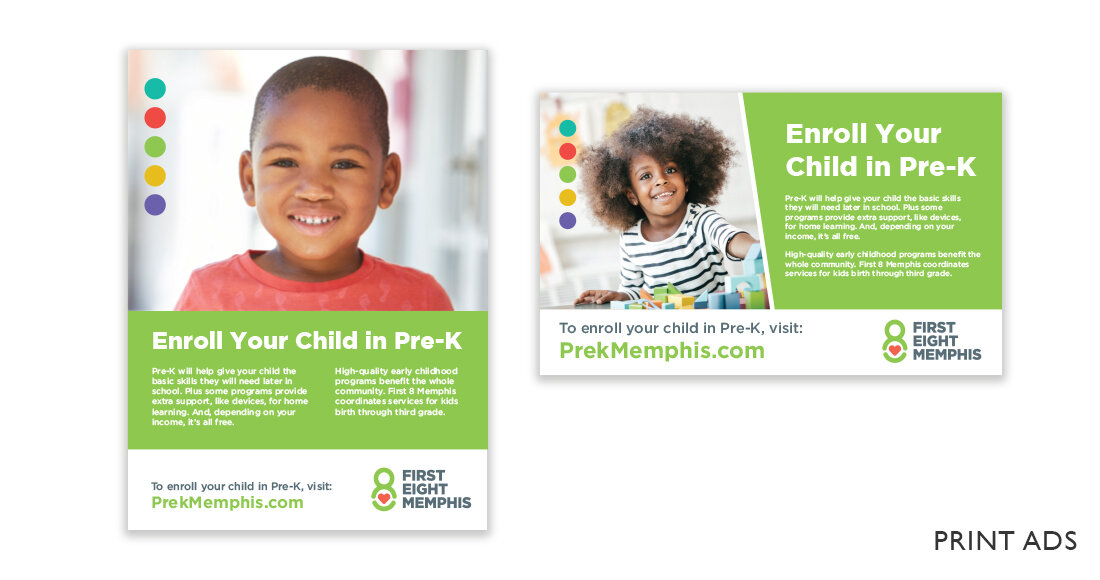 First 8 Memphis: Pre-K Registration Campaign Print Ads