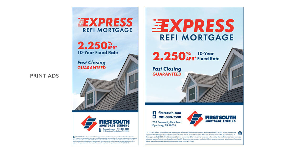 First South Financial Express Refi Mortgage Print Ads