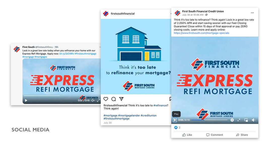 First South Financial Express Refi Mortgage Social Media Posts