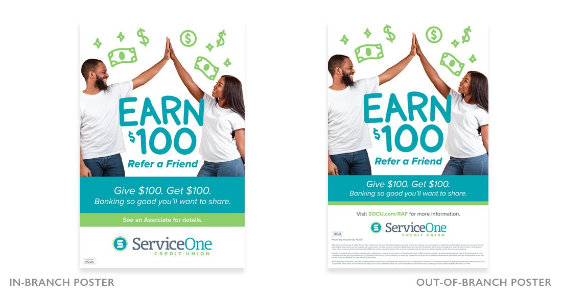 Service One Credit Union Refer A Friend Campaign In-Branch Posters