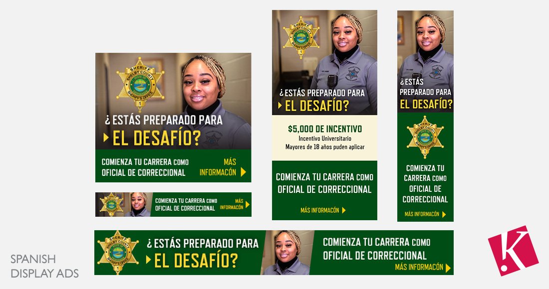 Shelby County Sheriff's Office Corrections Deputy Recruitment Campaign 2024 Spanish Display Ads