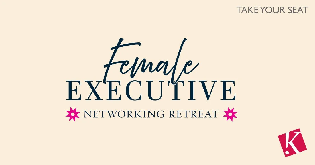State National Female Executive Networking Retreat Invitation Take Your Seat