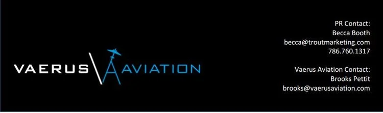 Vaerus Aviation Announces New Hires &amp; Location - Services Out of Scottsdale, AZ