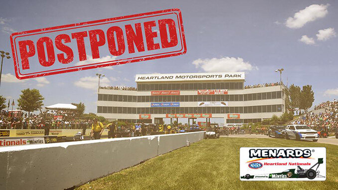 NHRA HEARTLAND NATIONALS POSTPONED UNTIL FALL DUE TO COUNTY RESTRICTIONS   