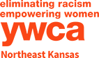 YWCA Week Without Violence: Supporting Survivors of Domestic and Sexual Violence Until Justice Just Is.