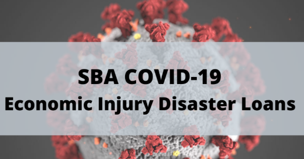 SBA to Increase Lending Limit for COVID-19 Economic Injury Disaster Loans