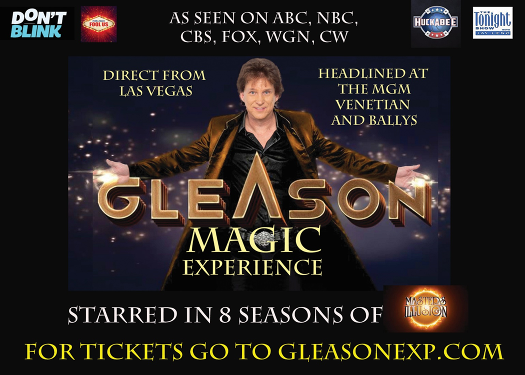Gleason Magic Experience - Coming to TPAC on Friday, October 1