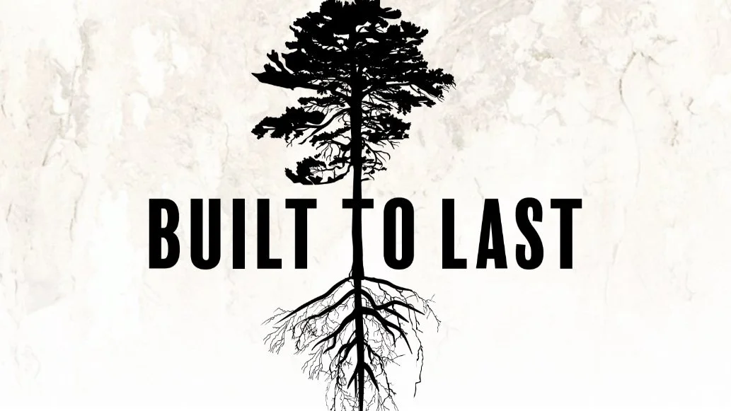 BUILT TO LAST